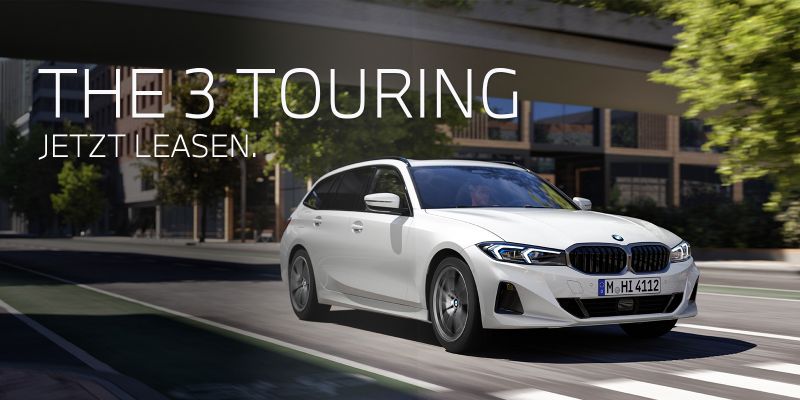 The 3 Touring. Jetzt leasen.